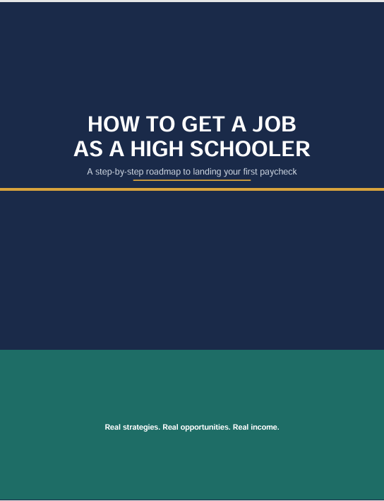 How To Get A Job As A Highschooler